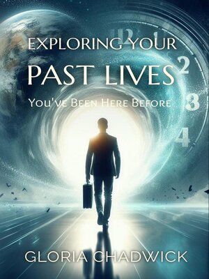 cover image of Exploring Your Past Lives